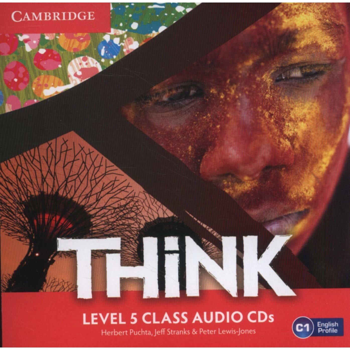 Think Level 5 Class Audio CDs (3), Herbert Puchta, Jeff Stranks, Stranks, Jeff, Peter Lewis-Jones, Lewis-Jones, Peter