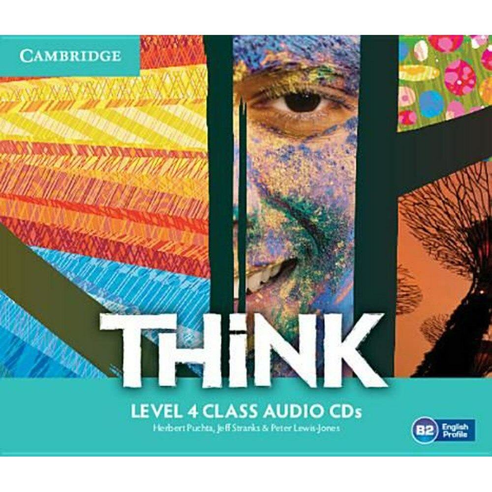 Think Level 4 Class Audio CDs (3), Herbert Puchta, Jeff Stranks, Stranks, Jeff, Peter Lewis-Jones, Lewis-Jones, Peter