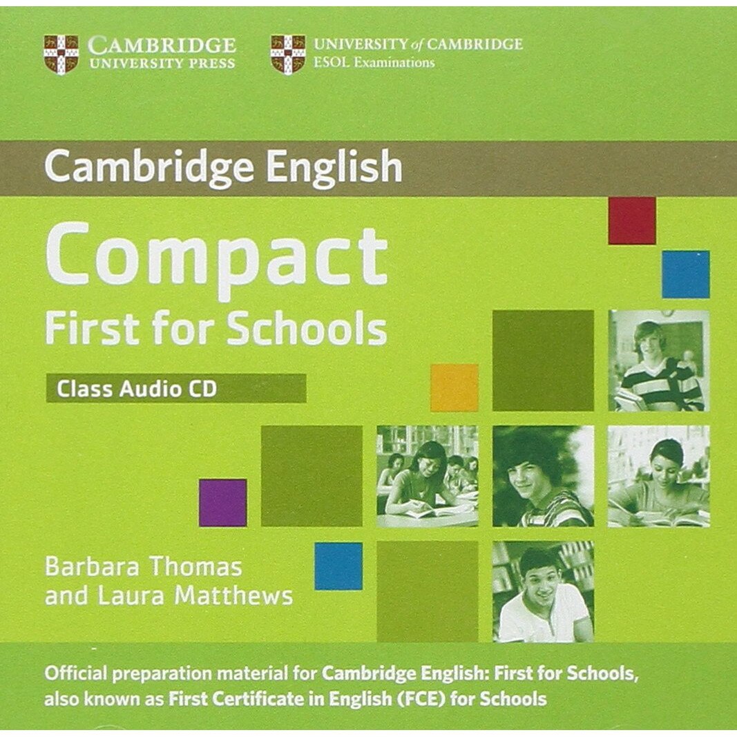 Compact First for Schools Class Audio CD, Barbara Thomas, Laura Matthews, Matthews, Laura