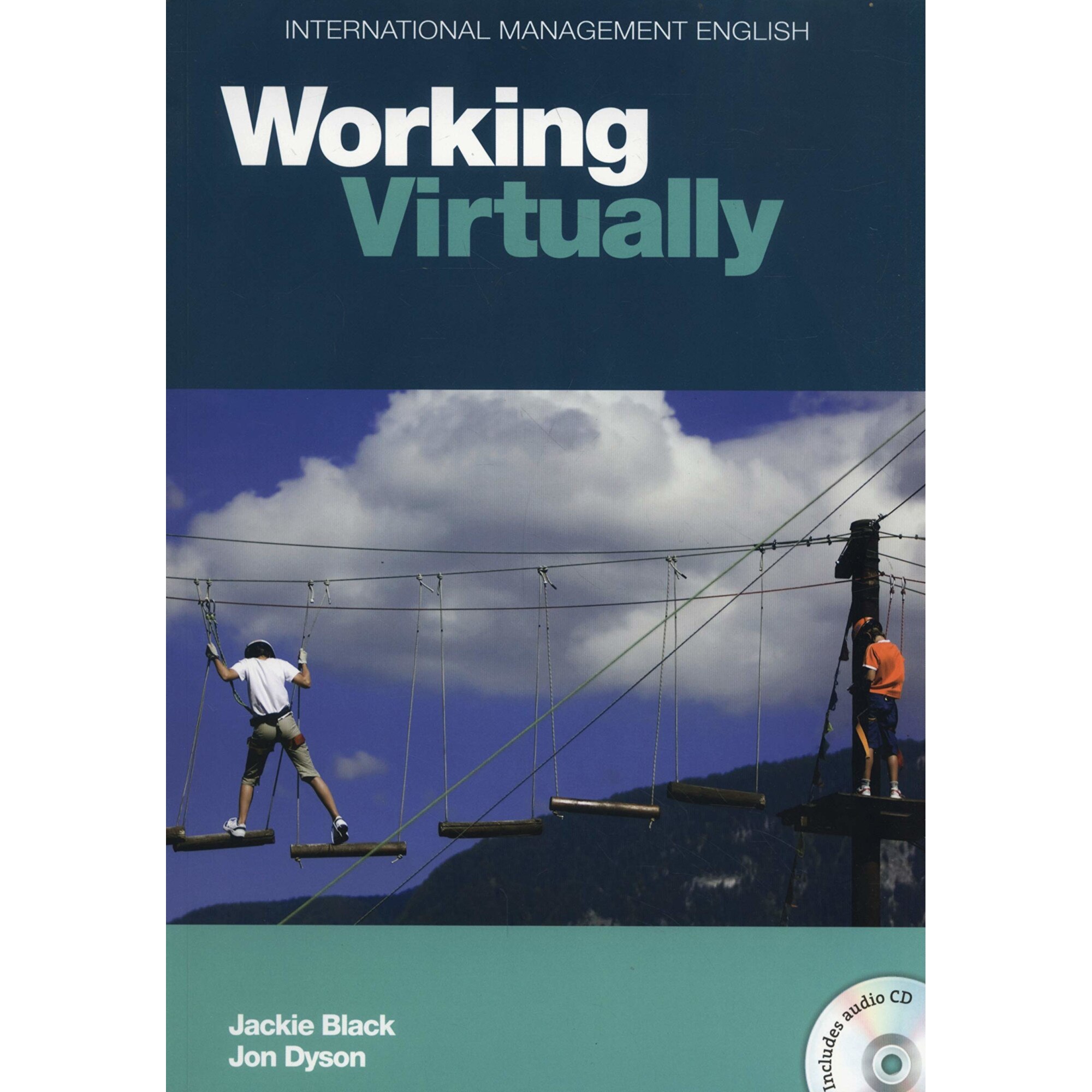 International Management English Series: Working Virtually B2-C1, Jackie Black, Bob Dignen,