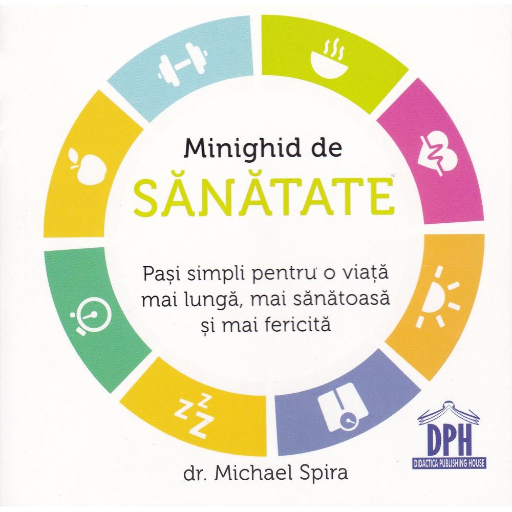 Minighid de sanatate - Dr. Michael Spira