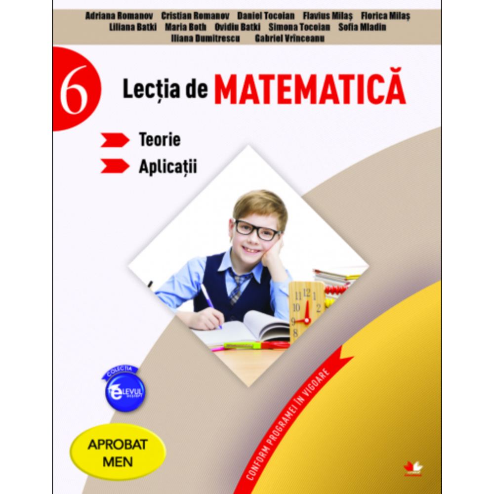 Lectia de matematica. Teorie. Aplicatii. Clasa a VI-a