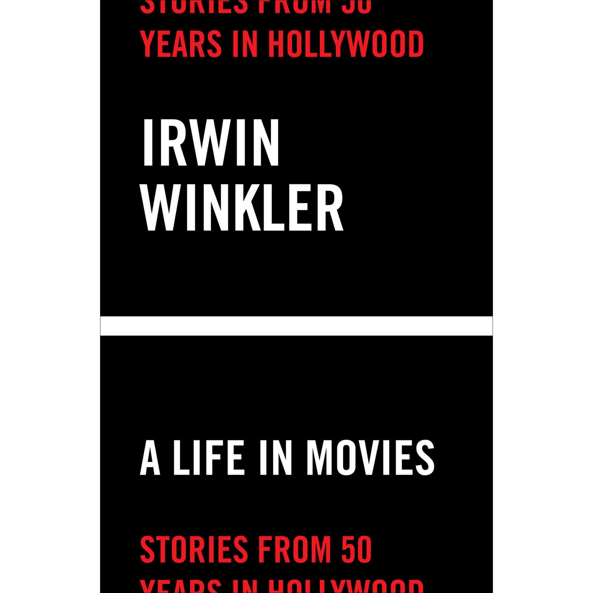 A Life in Movies - Winkler Irwin