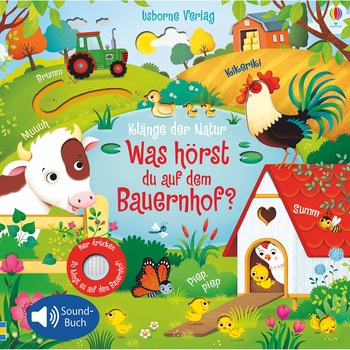 Klange der Natur: Was horst du auf dem Bauernhof? - Sam Taplin Klange der Natur: Was horst du auf dem Bauernhof? - Sam Taplin