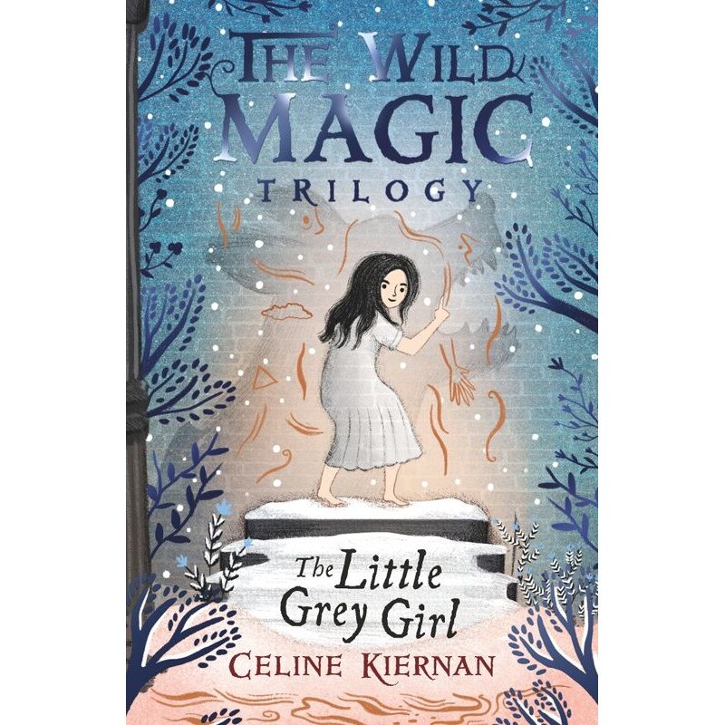 Little Grey Girl - Celine Kiernan, ed 2019