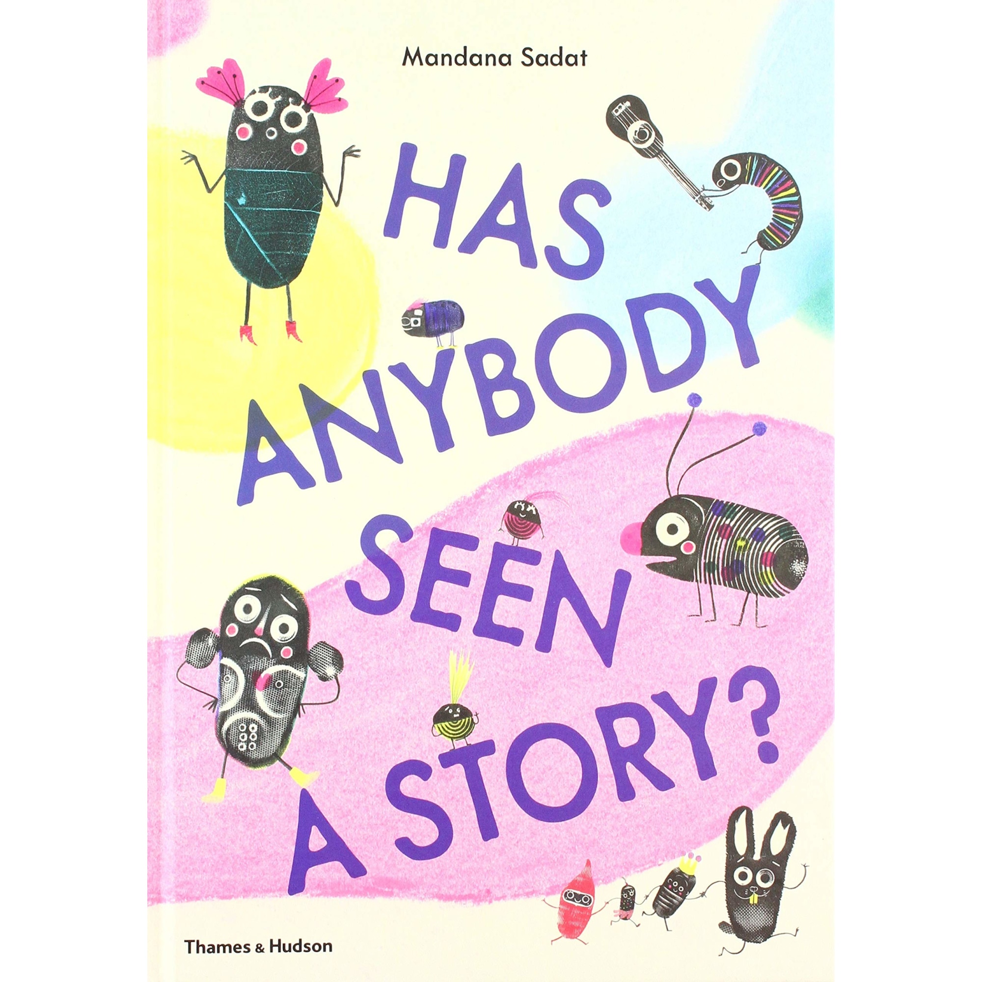 Has Anybody Seen a Story? - Mandana Sadat, ed 2019