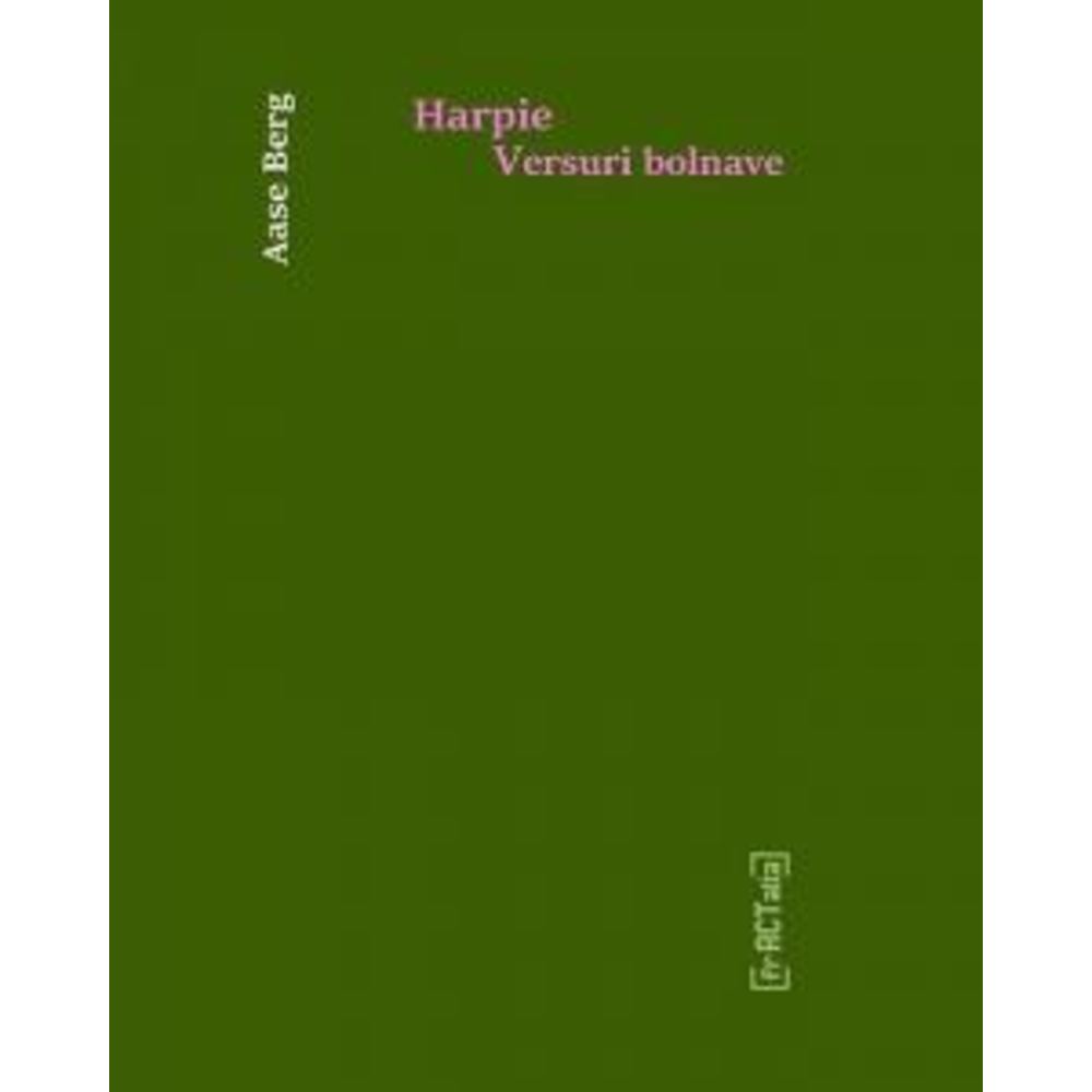 Harpie - Versuri bolnave - Aase Berg