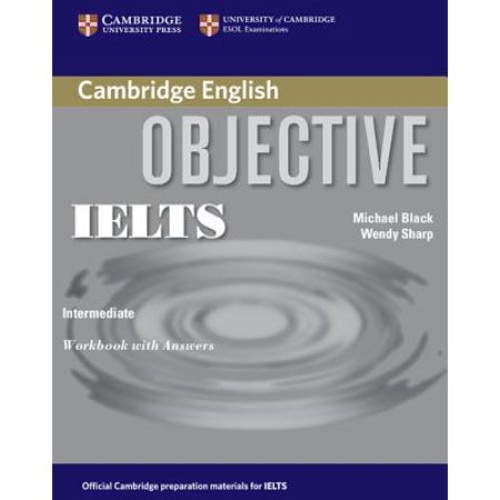 Objective IELTS Intermediate Workbook with Answers, David McKeegan