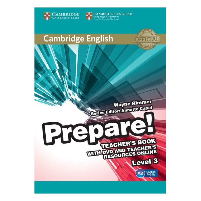 Cambridge English Prepare! Level 3 Teacher's Book with DVD and Teacher's Resources Online, Wayne Rimmer, Annette Capel, Capel, Annette
