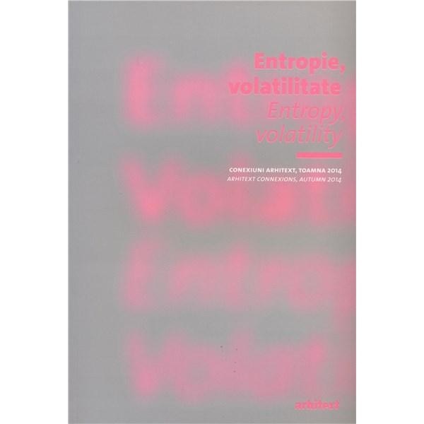 Entropie, Volatilitate Bilingv