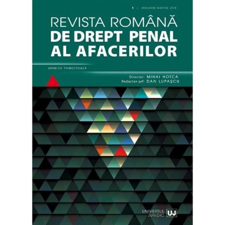 Revista Romana De Drept Penal Al Afacerilor Nr 1 Ianuarie Iunie 2018 Emag Ro