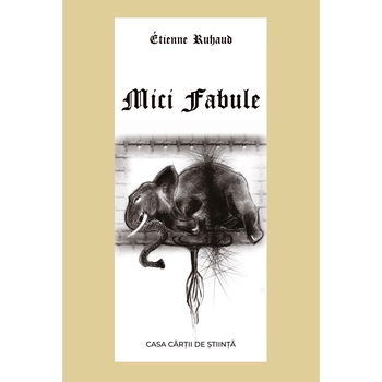 Mici fabule autor Étienne Ruhaud Mici fabule autor Étienne Ruhaud