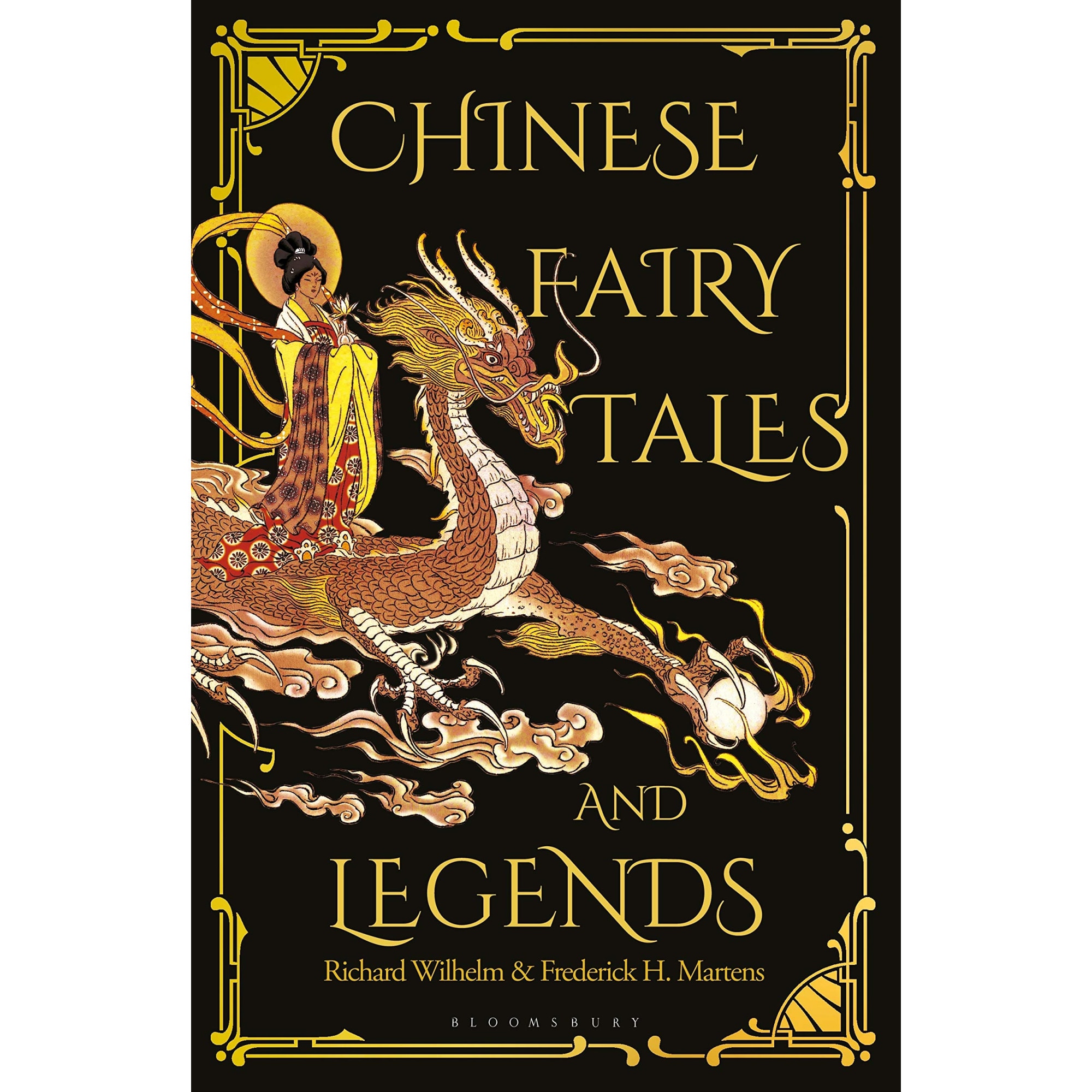 Chinese Fairy Tales and Legends - Frederick H Martens,Richard Wilhelm,Lucrezia Botti, ed 2019