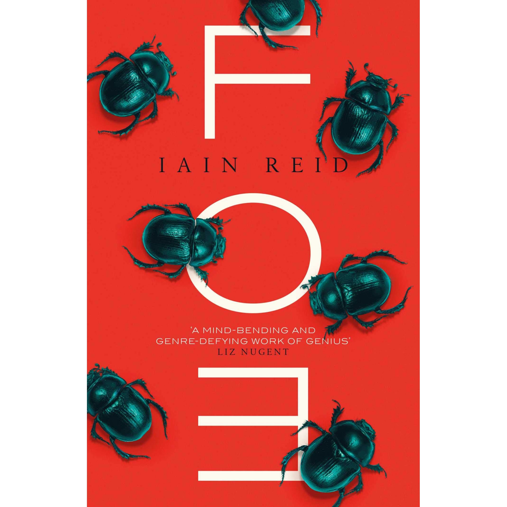 Foe - Iain Reid, ed 2019