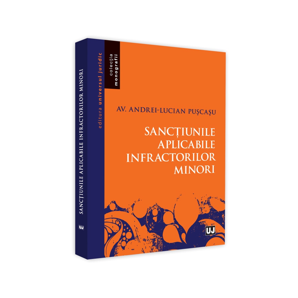 Sanctiunile aplicabile infractorilor minori - Andrei-Lucian Puscasu