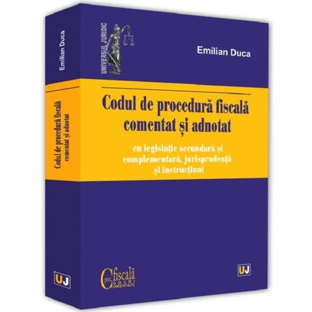 Codul De Procedura Fiscala Comentat Si Adnotat 2019 Emilian Duca Emag Ro