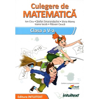 Culegere de matematica pentru clasa a V-a Culegere de matematica pentru clasa a V-a