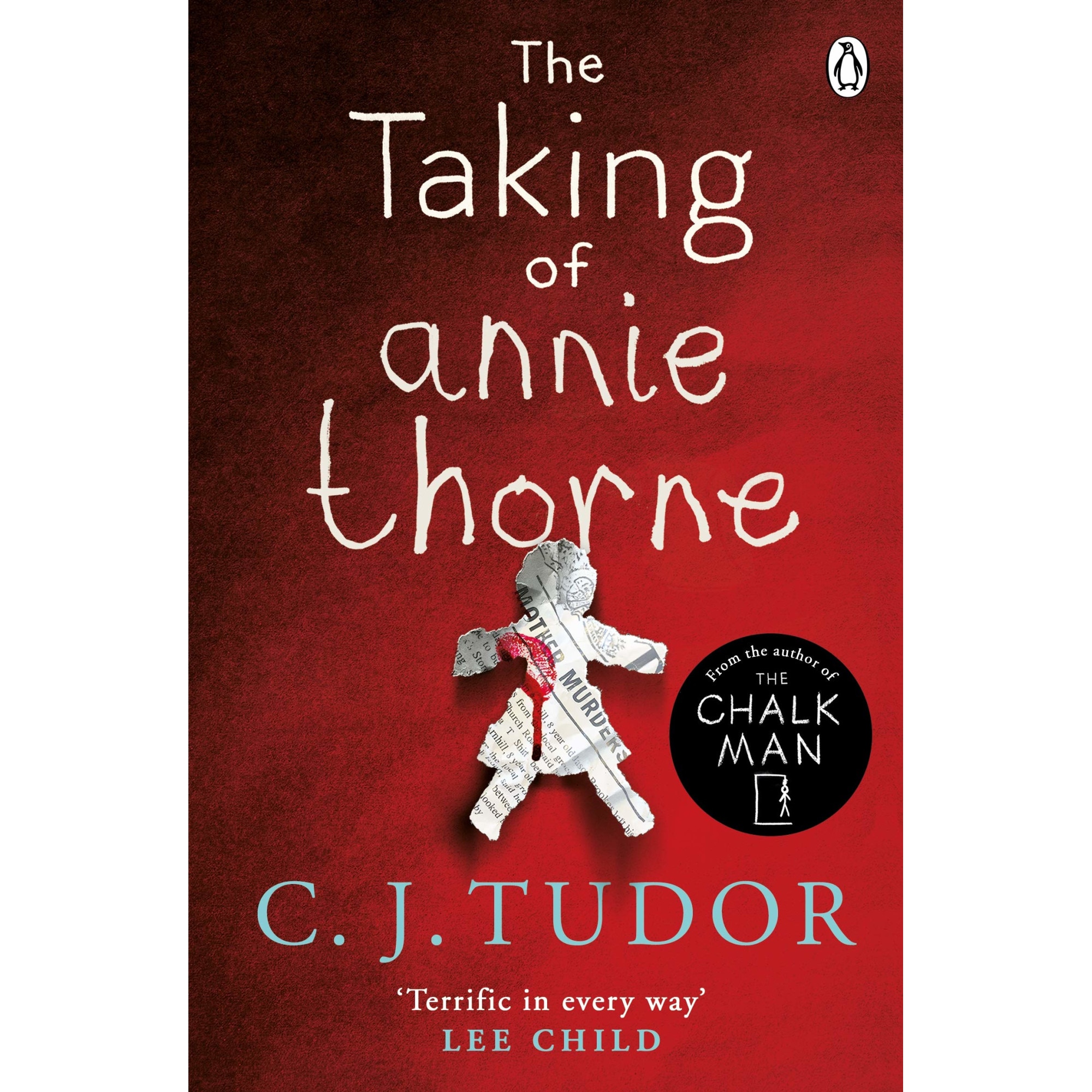 The Taking of Annie Thorne - C. J. Tudor, ed 2019