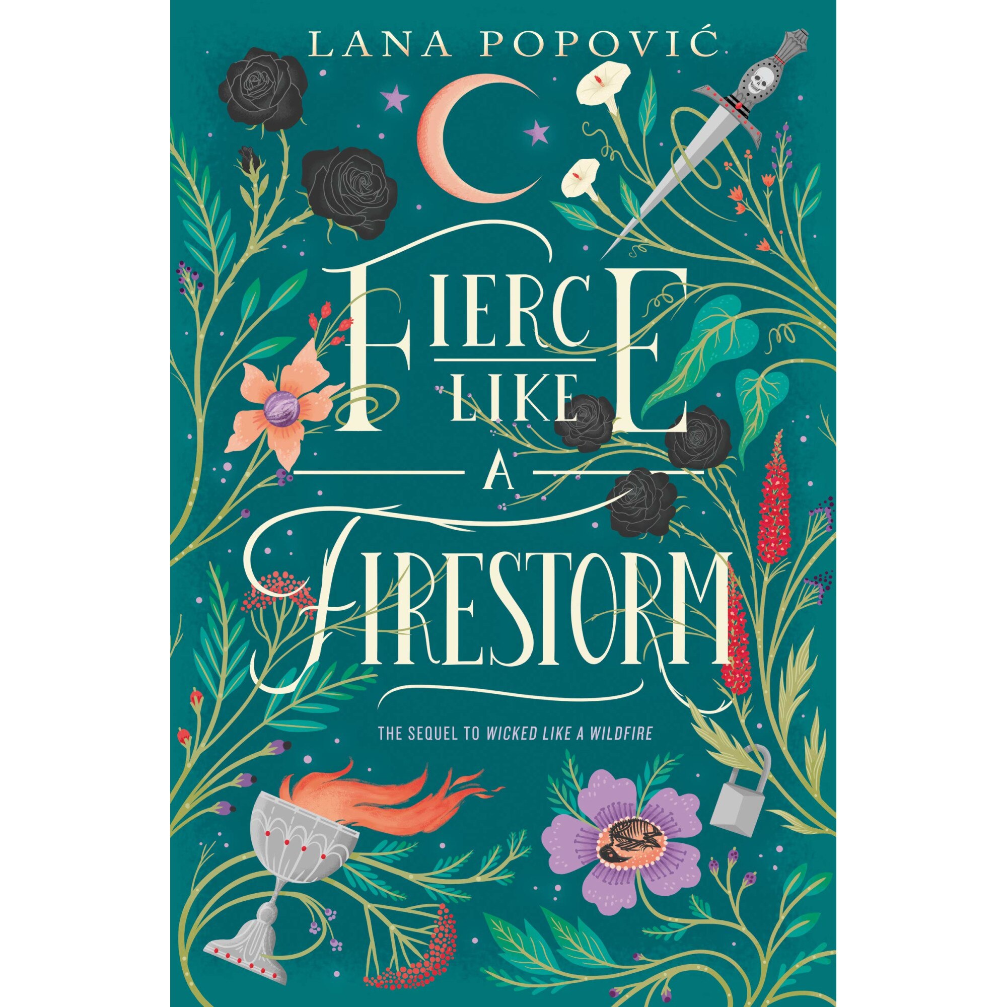 Fierce Like a Firestorm - Lana Popovic, ed 2019