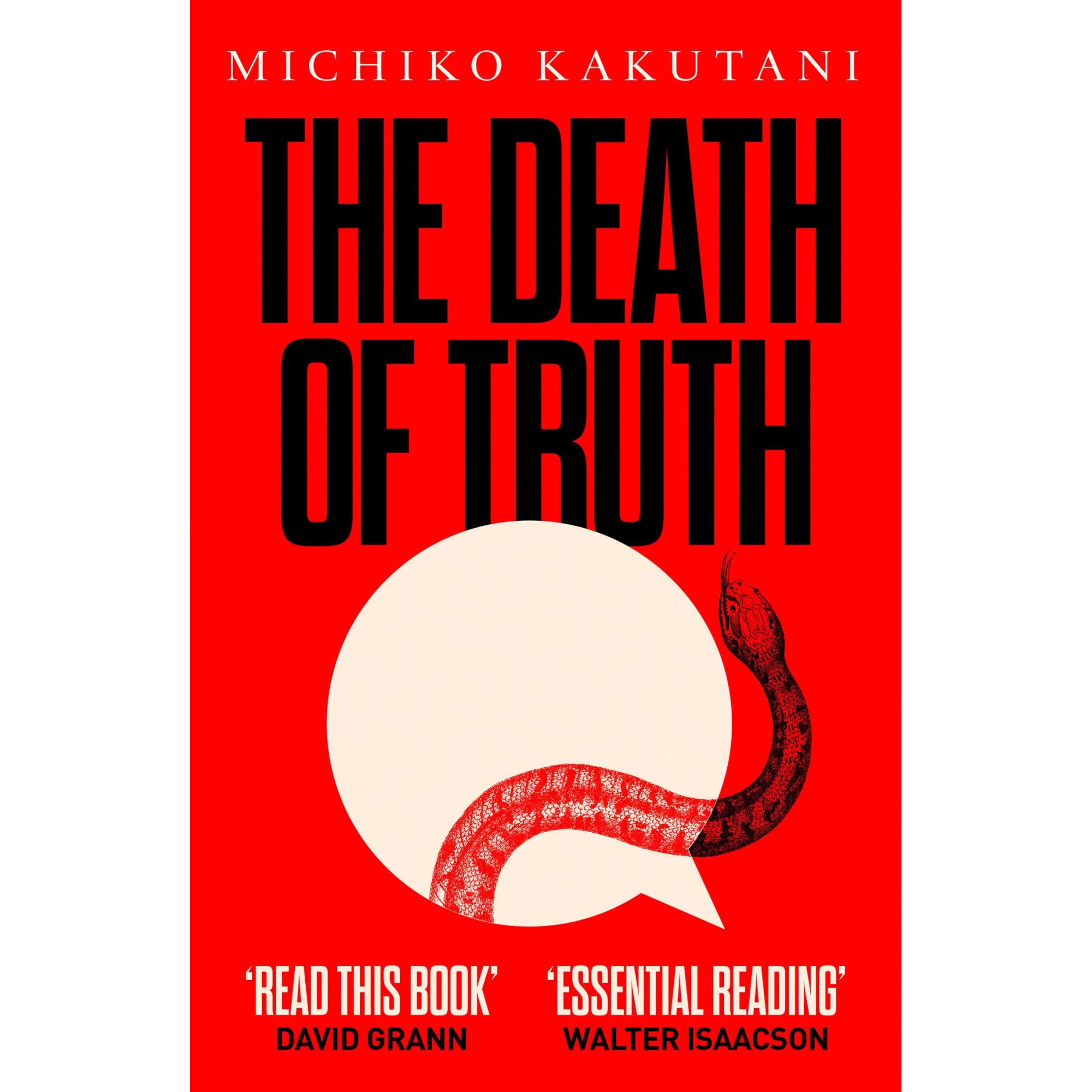 Death of Truth - Michiko Kakutani