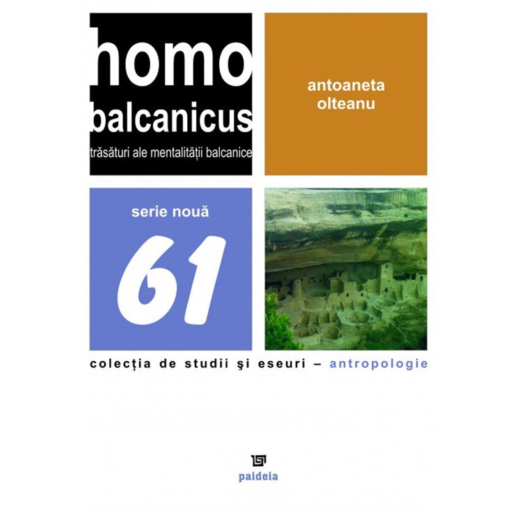 Homo Balcanicus - Antoaneta Olteanu, ed 2004