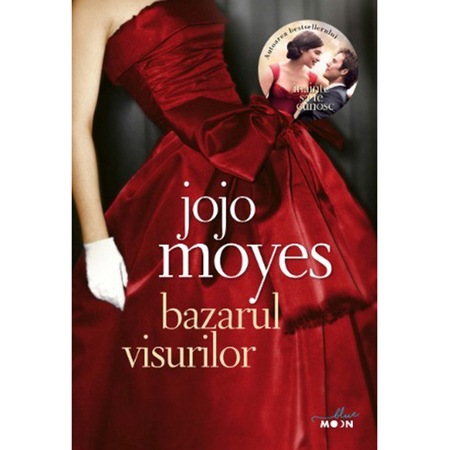 Bazarul Visurilor Jojo Moyes Emag Ro