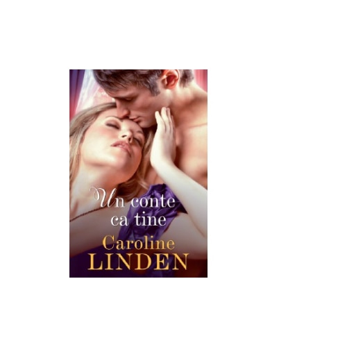 Un conte ca tine, Caroline Linden
