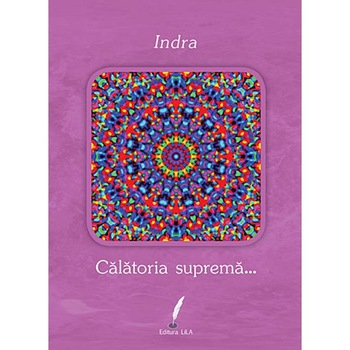 Calatoria suprema... - Indra Calatoria suprema... - Indra