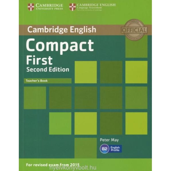Compact First Teacher's Book, Peter May