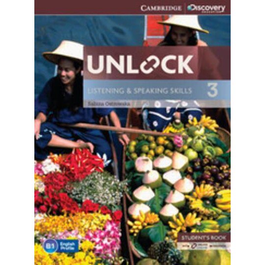 Unlock Level 3 Listening and Speaking Skills Student's Book and Online Workbook, Sabina Ostrowska