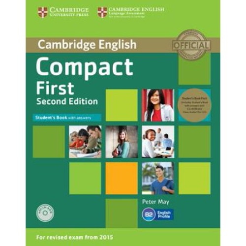 Compact First Student's Book Pack (Student's Book with Answers with CD-ROM and Class Audio CDs(2)), Norman Whitby