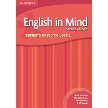 English in Mind Level 1 Teacher's Resource Book, Brian Hart, Mario Rinvolucri, Rinvolucri, Mario, Herbert Puchta, Puchta, Herbert English in Mind Level 1 Teacher's Resource Book, Brian Hart, Mario Rinvolucri, Rinvolucri, Mario, Herbert Puchta, Puchta, Herbert