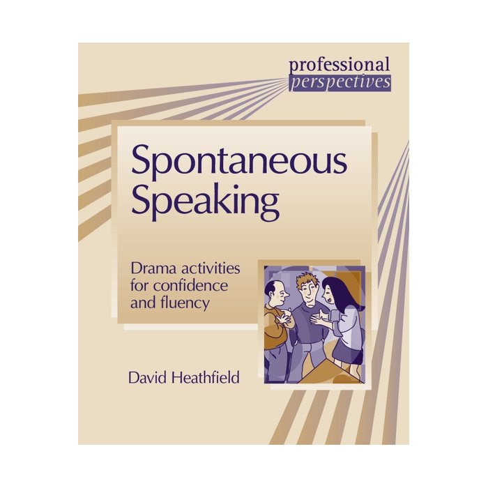 Spontaneous Speaking, David Heathfield