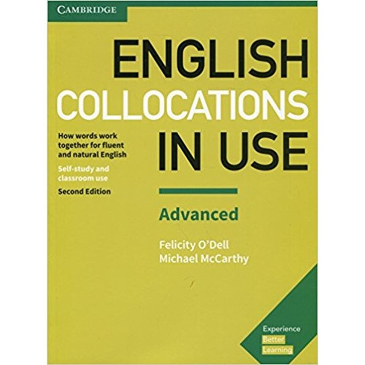 English Collocations in Use Advanced Book with Answers, Felicity O'Dell, Michael McCarthy, McCarthy, Michael