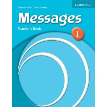 Messages 1 Teacher's Book, Meredith Levy, Diana Goodey, Goodey, Diana Messages 1 Teacher's Book, Meredith Levy, Diana Goodey, Goodey, Diana