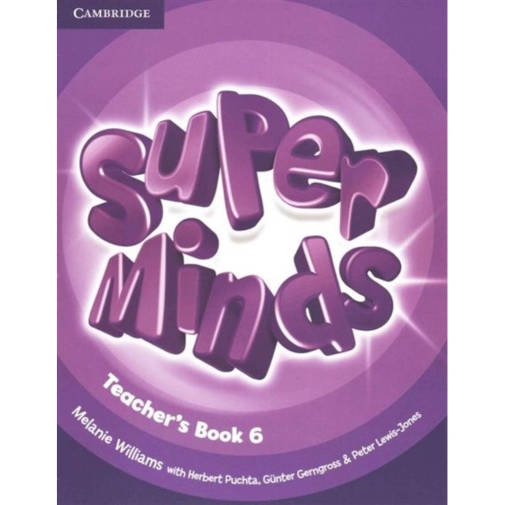 Super Minds Level 6 Teacher's Book, Melanie Williams, Herbert Puchta, Puchta, Herbert, G