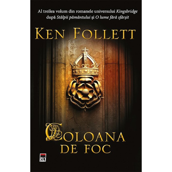 Tűzoszlop, Ken Follett (Román nyelvű kiadás)