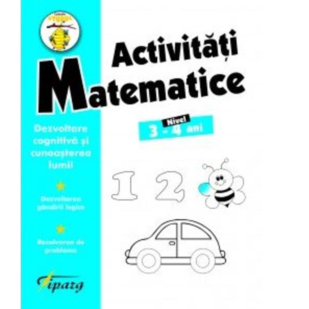 Activitati matematice. Nivel 3-4 ani