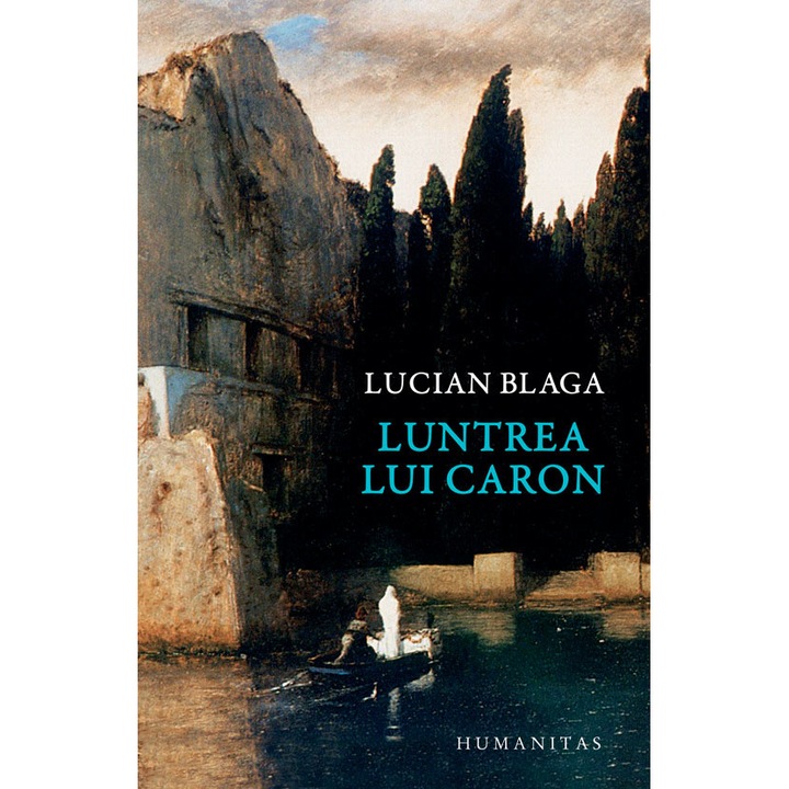 Luntrea Lui Caron - Lucian Blaga