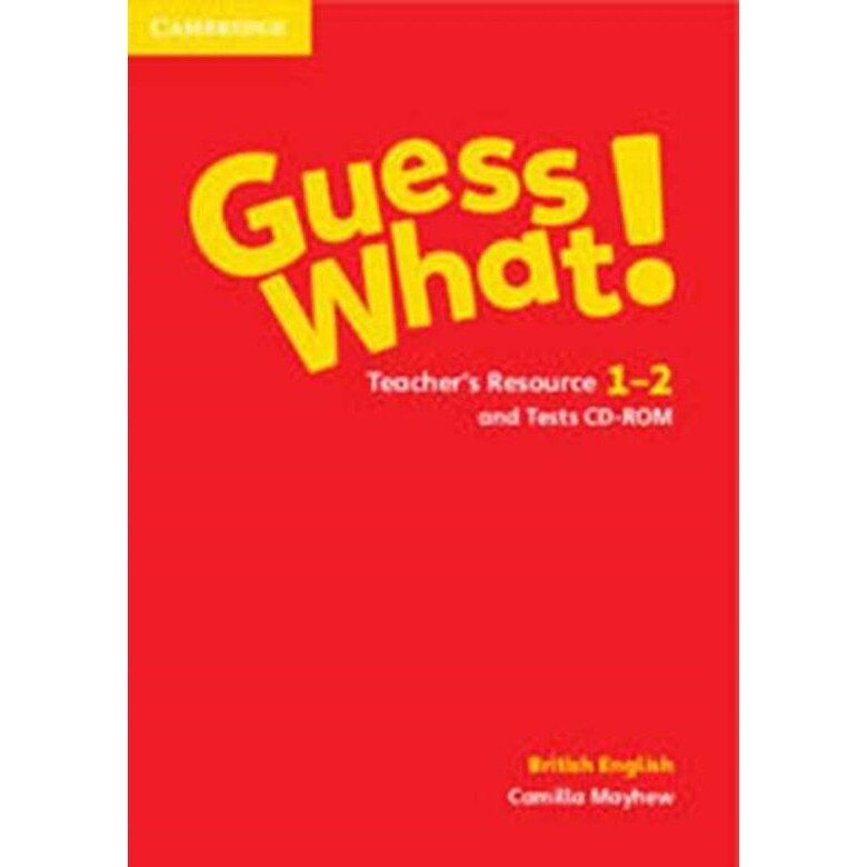Guess What! Levels 1-2 Teacher's Resource and Tests CD-ROM British English, Camilla Mayhew