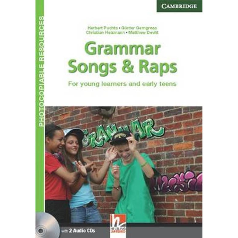 Grammar Songs and Raps Teacher's Book with Audio CDs (2), Herbert Puchta, Matthew Devitt, Devitt, Matthew, Gunther Gerngross, Gerngross, Gunther