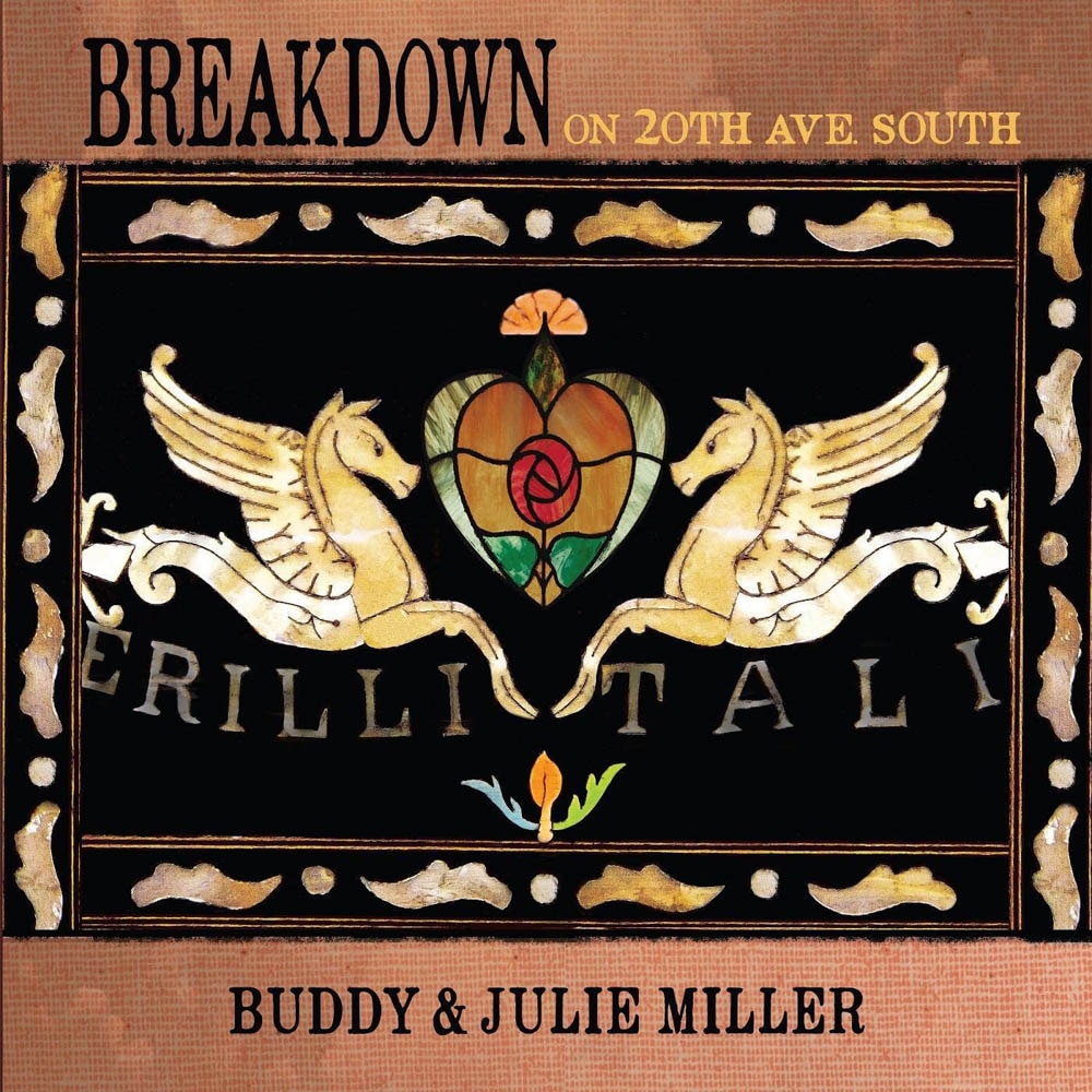 Buddy & Julie Miller - Breakdown On 20th Ave. South (2LP)