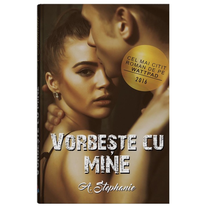 Vorbeste cu mine - A. Stephanie, ed 2017