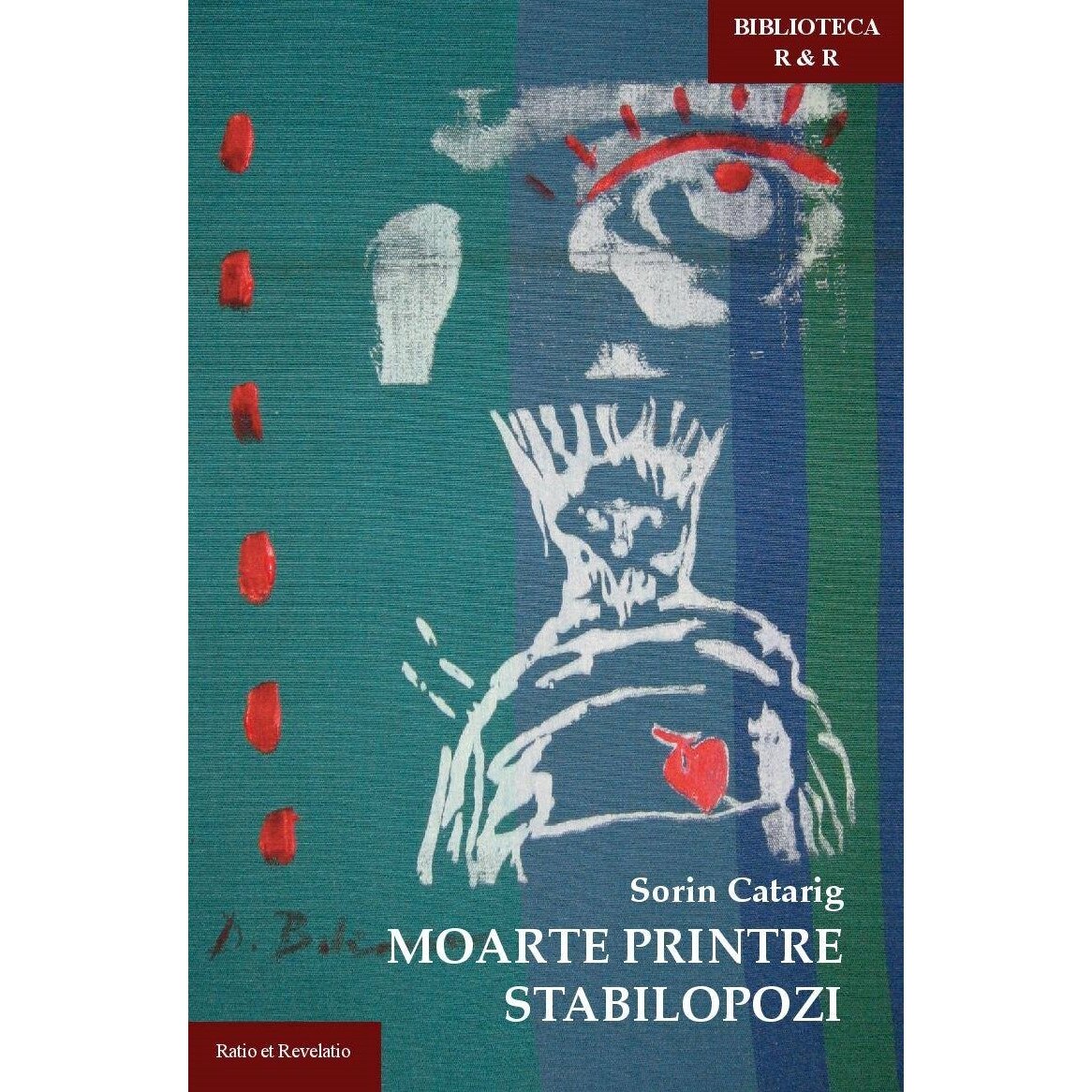 Moarte printre stabilopoz - Sorin Catarig, ed 2019