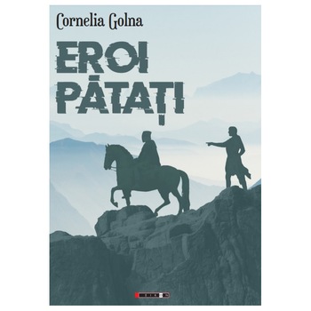 Eroi patati - Cornelia Golna, ed 2019 Eroi patati - Cornelia Golna, ed 2019