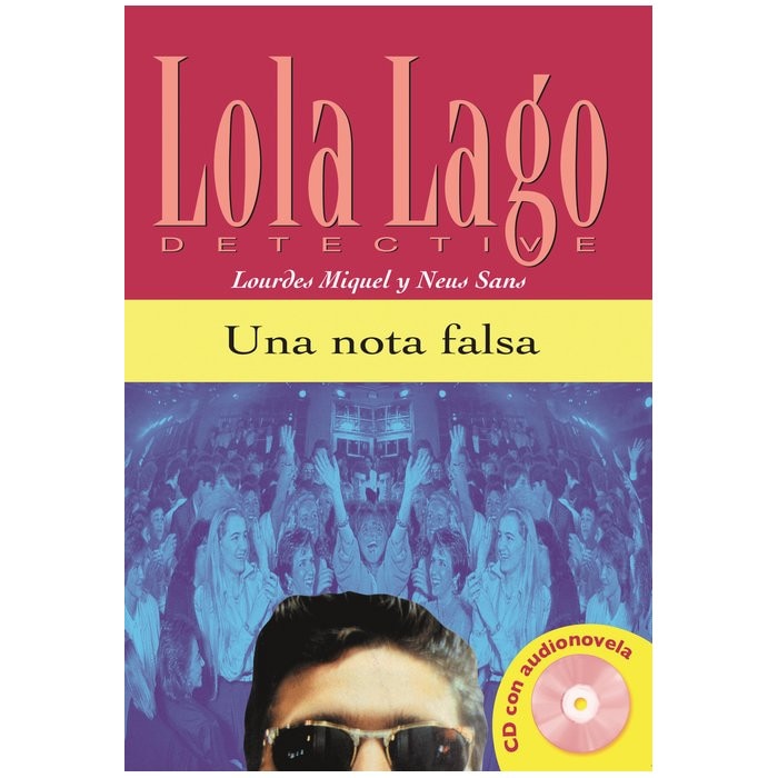 Lola Lago, Detective : Una Nota Falsa + CD (A2)