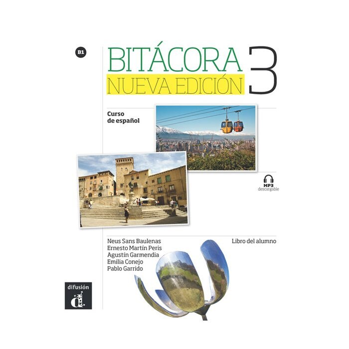 Bitácora 3 - Libro del alumno + MP3 descargable (B1) (Nueva edición)
