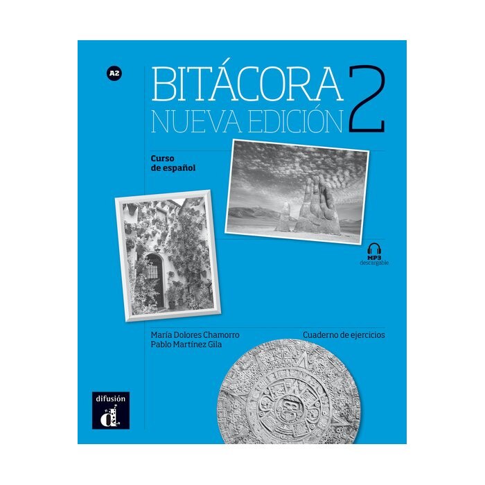 Bitácora 2 - Cuaderno de ejercicios + MP3 (A2) (Nueva edición)