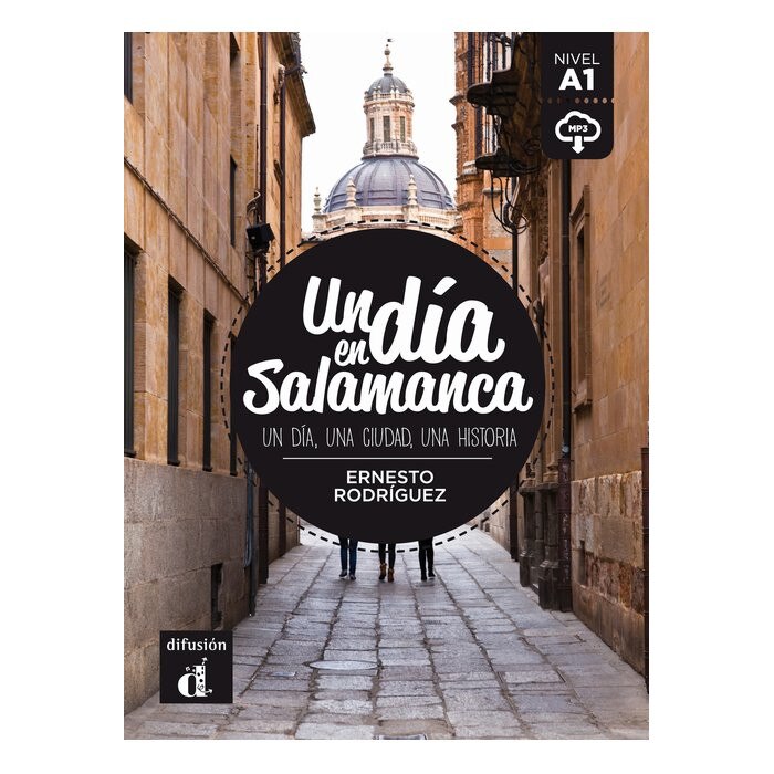 Un día en Salamanca + descarga mp3(A1)