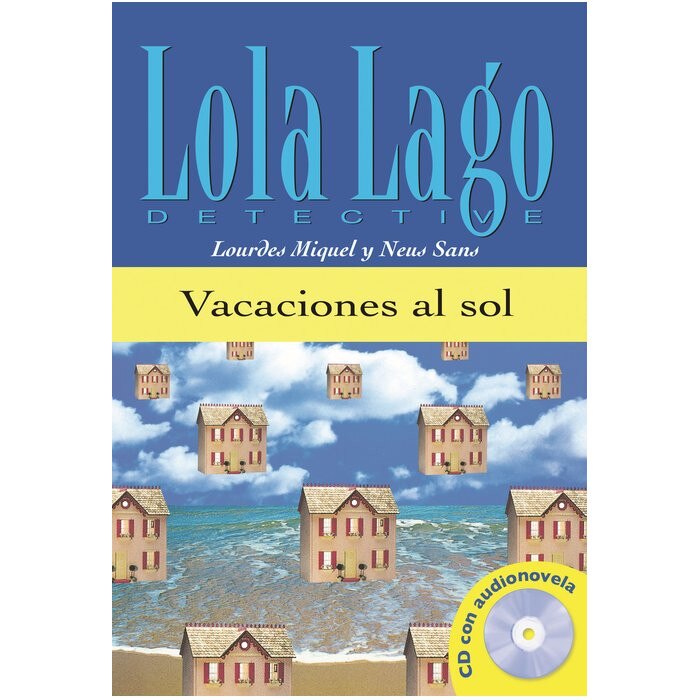 Lola Lago, detective : Vacaciones al sol + CD (A1)